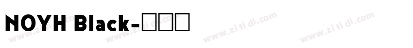 NOYH Black字体转换